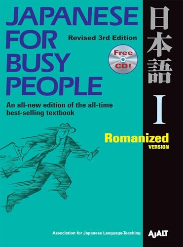 Japanese for Busy People I: Romanized Version (Japanese for Busy People Series, Band 1) von 講談社